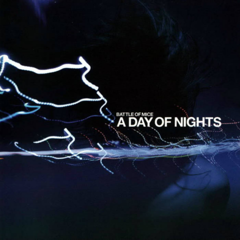 A Day of Nights by Battle of Mice
